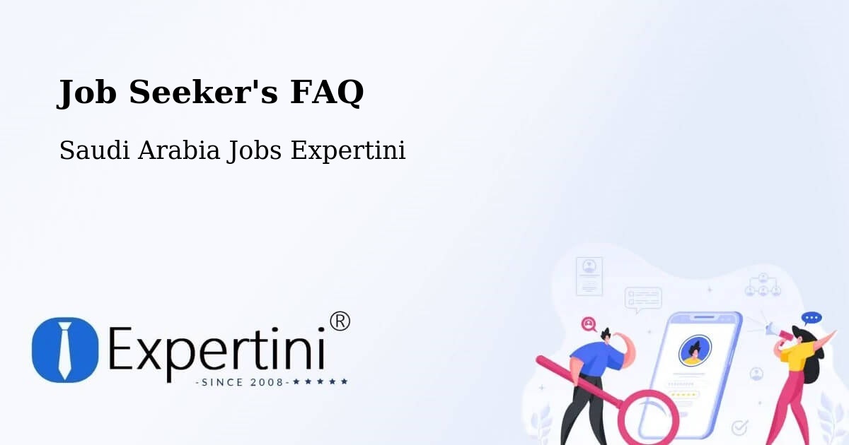 Job Seeker FAQ – Al `Ulayin - Saudi Arabia Jobs Expertini