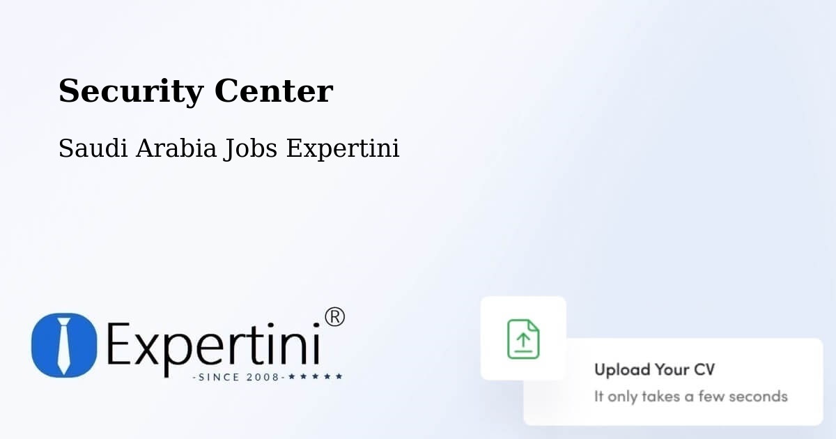 Security & Compliance – Al `Ulayin - Saudi Arabia Jobs Expertini